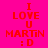 A four- of pixelated text icons with red lettering on solid backgrounds, each displaying "I LOVE U MARTIN :D" in different layouts and color schemes