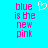 Pixelated text reads 'blue is the new pink' in magenta letters on cyan background with a white heart symbol above.
