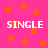 A static image with a bright pink background covered in orange stars and four instances of the word SINGLE in white pixelated text.