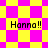 Four identical pixelated display 'Hanna!!' text over a yellow and magenta checkered background with diamond-shaped patterns