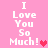 A 4-frame animated contact sheet showing pixelated text "I Love You So Much!" with heart symbols on a pink background, arranged in a 2x2 grid.