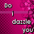 Pixelated text on a pink background reads 'Do i dazzle you' with visible pixelation and partial lettering.