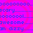A static image with a bright pink background featuring four large, overlapping red spiral patterns. Blue text repeats 'scary', 'awesome', and 'im dizzy' in horizontal lines.