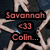 Animated icon with four distinct text segments: 'Savannah <33 Colin...', 'Always & forever', 'I Love You <3', and a blank