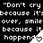 Black-and-white pixelated text repeats "Don't cry" and "smile over," with three heart symbols on white triangular shapes.