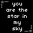 Black background with white pixelated text reading "you are the star in my sky" repeated in a pattern, each instance accompanied by small star symbols