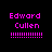 Pixelated text 'Edward Cullen' in pink with exclamation marks on black background, alternating green rectangular highlights across different frames.