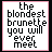 24 identical square displays the phrase "the blondest brunette you will ever meet" in black and pink text on white backgrounds with thin borders
