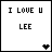 Two side-by-side pixel art frames showing text "I LOVE U LEE" with a heart symbol changing from black to pink between the left and right frame.