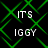 Green pixelated background with white text reading "ITS IGGY" in four identical quadrants, no visible animation changes