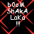 Black background with red diamond pattern and white text reading 'b00M ShAKA LoKo !!!' in four identical quadrants