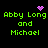 Green pixelated text 'Abby Long and Michael' on black background with pink heart and starburst symbols.