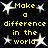 Yellow pixelated text on black background with white starbursts, repeating 'Make a difference in the world' in four