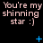 Text-based icon with repeated 'You're my shinning star :)' phrases and blue animated symbols on black background.