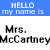 Static pixel art icon with blue header and white background displaying text "HELLO my name is Mrs. McCartney" in blocky font.