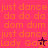 Pixelated text repeats 'just dance da do da dom dum' with 'Lady Gaga' at bottom on pink/maroon background, two star symbols visible.
