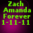 Green pixelated text on a purple gradient background reads Zach Amanda Forever 1-11-11 across four identical