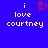 Blue background with white pixelated text 'i love courtney' and a red heart symbol replacing the word 'love'.