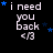 Black background with white text reading 'i need you back </3' and scattered blue stars in a