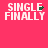 Four identical display 'SINGLE FINALLY' text on a pink background with green pixel clusters near the top-right of 'SINGLE'