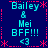Blue background with red dotted border and star accents, displaying repeated text 'Bailey & Mei BFF!!! <3' in cyan pixelated font.