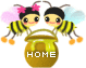 Two cartoon bees with pink bows and striped bodies hover above a honey jar labeled 'HOME' against a gray background.