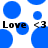 Blue circular shapes float on white background with black text 'Love' and '<3' symbols appearing in sequence.