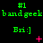 Green text "bandgeek" and "Bri:]" on black background with pink symbols changing across frames.
