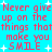 Pixelated red text on cyan background repeats 'Never give up on the things that make you SMILE' with white starbursts scattered throughout.