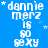 Blue background with white pixelated text repeating 'dannie merz is so sexy' and small white stars scattered throughout.