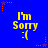 Blue background with yellow text 'I'm Sorry :(' and red/orange star-shaped pixel clusters scattered across the image.