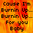 Pixelated text on a fiery background with repeated phrases and partial gray area.