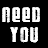 A 3x3 grid of white pixelated text phrases on a black background with one gray square, each phrase containing "YOU" and another verb like NEED or DREAM.