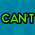 Pixelated text reads "CAN'T Touch THIS!!! :)" on a blue textured background with a gray rectangle on the right.