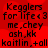 Red background with black pixelated text repeating 'Kegglers for life<3 me, chey ash,kk kaitlin,+all' in four identical quadrants.