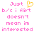 Pixelated pink text reads "Just b/c i flirt doesn't mean im interested" with a yellow heart symbol above the word "flirt" in one view, and without the heart in another.