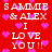 Red background with white text reading "SAMMIE & ALEX I LOVE YOU!!" surrounded by pink hearts, displayed in a of four identical sections