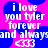 Pixelated text on a pink and blue background with heart symbols, reading 'i love you tyler forever and always' followed by '<33'.