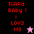 Red pixelated text "TiIARa BABY ! i LOV3 M3" appears on black, purple, and pink backgrounds with a white star icon above the text on black background.