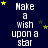Dark blue background with yellow and gray stars; repeated white text "Make a wish upon a star" in pixelated font across four