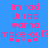 Blue background with pink pixelated text reading "Im rad Ur rad wanna make-out?" and four asterisks below, repeated twice side-by-side.