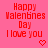 Red pixelated text on pink background reads 'Happy Valenbines Day I love you' with small heart symbols, arranged in a pattern