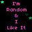 Pixelated text 'I'm Random & I Like It' in pink with green stars on black background, animated star positions.