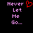 Pixelated text 'Never Let Me Go...' in pink on black background with red heart symbol above first line, two identical static frames shown side-by-side.