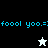Pixelated text 'foool yoo.:=)' in cyan on black and light blue backgrounds with a white star icon above the text on black, then a black star icon below the text on light blue.