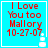 Four identical blue square display red text reading "I Love You too Mallory 10-27-07" with white pixelated snowflakes in the bottom-right corner of each