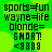 Green background with black text reading sports=fun, wayne=life, blonde=, SMART!, and <8888 in four