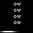 A black background displays a of white 'OW' text arranged in three vertical and four horizontal , with two distinct brightness levels visible across the