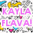 Static image with pink text "KAYLA FLAVA!" over a patterned background of hearts and abstract shapes in yellow, blue, black, green, and gray.