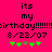 Pixelated text on bright pink background reads 'its my birthday!!!!!!!!8/22/07' with green and brown star-like symbols below.